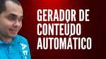 Gerador de conteúdo Nay Zash funciona mesmo? Gerador de conteúdo automático para afiliados