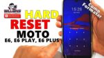 Hard Reset Motorola Moto E6 Play, Moto E6+ Plus, Como Formatar , Restaurar