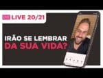 Live 20/21: Sua vida é digna de ser lembrada? | Pedro Superti