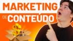 O QUE É MARKETING DE CONTEÚDO? VALE A PENA INVESTIR?