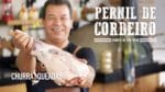 Pernil de Cordeiro Injetado e Farofa I Churrasqueadas