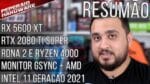Resumão – RX 5500 XT & RX 5600 XT / RTX 2080 Ti Super / RDNA2 & RYZEN 4000 / Monitor GSYNC com AMD