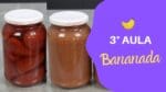 UMA DOCE DE BANANA MUITO DIFERENTE – CURSO DOCES EM COMPOTAS – AULA 3