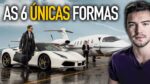 AS 6 ÚNICAS FORMAS DE ENRIQUECER | Como ficar rico
