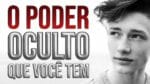 Como despertar o PODER DENTRO DE VOCÊ (Video Motivacional)