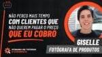 GISELLE: FOTÓGRAFA DE PRODUTOS | DEPOIMENTO MÁQUINA DE TRÁFEGO E CONVERSÃO