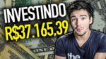 INVESTINDO 37K