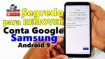 O segredo do desbloqueio da Conta Google Samsung A10, A20, A30, TODOS!