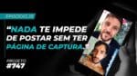 PULAR ETAPAS, DAR NOMES E CONTEÚDO DEMAIS || PROJETO #747 – Episódio 25 | ERICO ROCHA