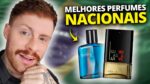 10 MELHORES PERFUMES MASCULINOS NACIONAIS da atualidade! A Lista das Listas (o último é uma BOMBA)