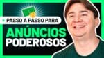 4 ESTRATÉGIAS PARA CRIAR ANÚNCIOS QUE VENDEM
