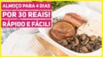 ALMOÇO DE RESTAURANTE PARA 4 DIAS POR SÓ R$30! Medalhão ao molho madeira | Receitas de Minuto 541