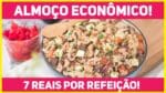 ALMOÇO ECONÔMICO PARA A SEMANA TODA: BAIÃO DE DOIS | Minha Versão | Receitas de Minuto 543