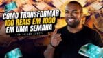 Como TRANSFORMAR R$100,00 em R$1000,00 em 1 SEMANA | Faça a sua PRIMEIRA VENDA com Thiago Concer