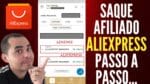 R$6.678,14 Como Afiliado Aliexpress – Aprenda como sacar no Aliexpress como AFILIADO passo a passo