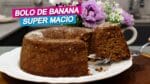 BOLO DE BANANA ESPECIAL DE PÁSCOA – CHEF LÉO OLIVEIRA