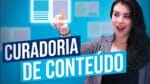 COMO CRIAR CONTEÚDO PARA SEU NEGÓCIO REALMENTE RÁPIDO [CURADORIA DE CONTEÚDO]