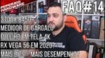 FAQ #14 – 3700x com B450 / Medidor de Gargalo / Full HD em Tela 4K / RX Vega ainda vale? / Bits ..