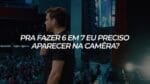 PRA FAZER 6 EM 7 EU PRECISO APARECER NA CÂMERA? | ERICO ROCHA