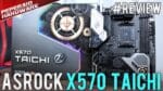 Review Asrock X570 Taichi – Uma placa-mãe FANTÁSTICA para quem busca o MELHOR da plataforma!