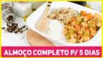ALMOÇO FÁCIL SÓ POR 15 REAIS! Opção rápida de Almoço na Quarentena | Receitas de Minuto 565
