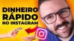 DINHEIRO NO INSTAGRAM Rápido, Fácil e Simples – Afiliado Hotmart | Afiliado Eduzz