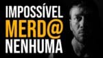 FALARAM QUE ERA IMPOSSÍVEL MAS VOCÊ NÃO ACREDITOU – NANDO PINHEIRO MOTIVAÇÃO