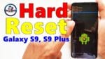 Hard Reset Samsung Galaxy S9, S9 Plus, Como Formatar, Desbloquear