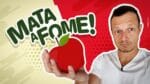 QUAIS ALIMENTOS MATAM MAIS A FOME? | Mais Saciedade. Emagrecimento Inteligente.