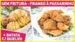 SEM FRITURA E MUITO CROCANTE! FRANGO A PASSARINHO ASSADO + BATATA APERITIVO | Receitas de Minuto 558
