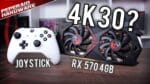 Tentando jogar em 4K com a RX 570 (ou próximo disso) à 30 FPS + Joystick com foco em gráficos
