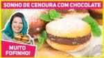 TRANSFORMEI O BOLO DE CENOURA EM SONHO DE PADARIA! VEJA ESSA RECEITA | Receitas de Minuto 561