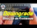 Downgrade Samsung J8, J6, J4 Plus, A10, A20, A30s, A50, FRP, Touch parado apos Atualizar