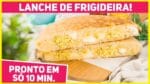 LANCHE DE FRIGIDEIRA PRONTO EM SÓ 10 MINUTOS! Muito Fácil e Econômica | Receitas de Minuto 568