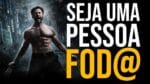 O MUNDO ESTÁ CHEIO DE PESSOAS NOTA 7 (Motivação)