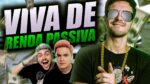 OS 5 MELHORES INVESTIMENTOS PARA VIVER DE RENDA PASSIVA