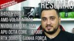 Resumão – AMD voltou atrás / R7 4700G, 3750x, 3850x / NVIDIA Ampere anunciada / RTX 3080 Ti & RDNA 2