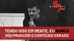 TENDO ISSO EM MENTE, EU NUNCA VOU PRODUZIR O CONTEÚDO ERRADO | ERICO ROCHA