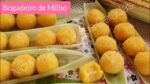 BRIGADEIRO DE MILHO — CREMOSO E SABOROSO— RAPIDINHO DE FAZER.