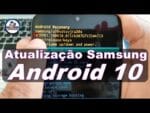 Como Atualizar Celular Samsung para Android 10, Atualização Oficial