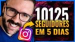 COMO GANHAR SEGUIDORES NO INSTAGRAM, AS 7 MELHORES FORMAS HOJE (2021)