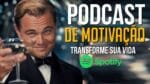 PODCAST DE MOTIVAÇÃO –  MENOS DE 7 MINUTOS PARA MUDAR DE VIDA OUÇA ESSA MENSAGEM – NANDO PINHEIRO