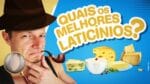 QUAIS OS MELHORES LATICÍNIOS? (Detetive De Rótulos)