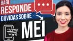 TUDO O QUE VOCÊ PRECISA PARA SER MEI