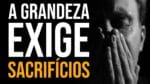 UM CAMINHO COM ÊXITO EXIGE SACRIFÍCIO – NANDO PINHEIRO MOTIVAÇÃO