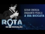 A CICLOVIA QUE FUNCIONA COMO UM PAINEL SOLAR | ROTA DA INOVAÇÃO
