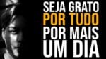 AGRADEÇA PELO SIMPLES FATO DE ESTAR VIVO (Motivacional)