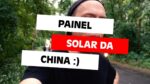 Como importar painel solar da China