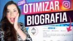Como melhorar a BIOGRAFIA da sua LOJA NO INSTAGRAM | Otimização da BIO