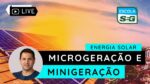Energia Solar: Microgeração e Minigeração